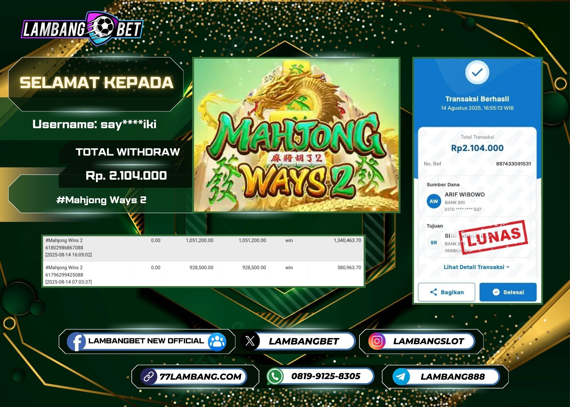 LAMBANGBET [14 AUGUST 2025] JACKPOT SLOT Mahjong Wins 2 "Rp2.104.000" LUNAS